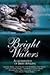 Bright Waters: A Celebration of Irish Angling