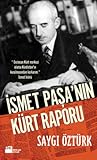 İsmet Paşa'nın Kürt Raporu