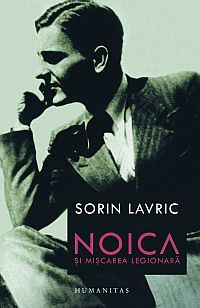 Noica şi mişcarea legionară