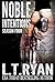 Noble Intentions by L.T. Ryan