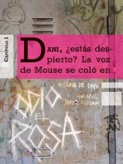 Historia de Dani (Odio el rosa, #2)