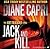 Jack and Kill (Hunt For Rea...