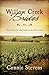 Willow Creek Brides: Three Loves Are Sweet Surprises along Willow Creek (50 States of Love)