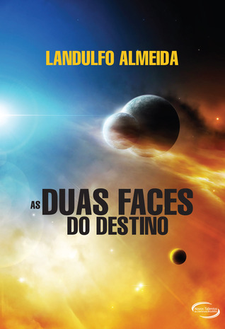 As Duas Faces do Destino (Paperback)