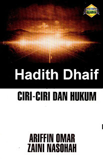 Hadith Dhaif Ciri-Ciri Dan Hukum