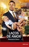 Laços de Amor by Maurren Child
