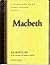 Macbeth Parallel Text Student Workbook by Lou Barrett
