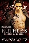 Ruthless by Vanessa Waltz