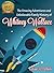 Whitney Wallace's Unbelievable Family History: Children's Book, Perfect for Bedtime & Young Readers, For 4-10 Year Olds (Whitney Learns a Lesson Book 1)