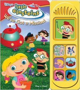 We've Got a Mission!: Play-a-Sound (Little Einstein)