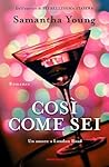 Così come sei by Samantha Young