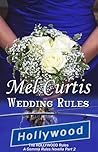 Wedding Rules: A Gemma Rules Novella Part 2 (The Hollywood Rules #3.2)