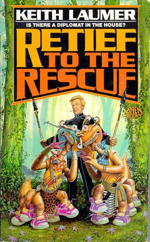 Retief to the Rescue (Retief, #11)