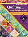 Quilting... Just ...
