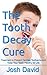 Toothache: Tooth Decay Cure...