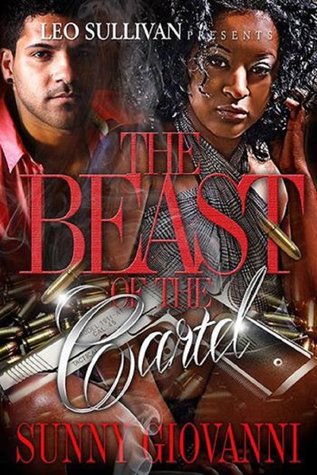 The Beast of the Cartel