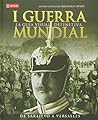 I Guerra Mundial:...