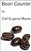 Bean Counter by Carl Eugene Moore