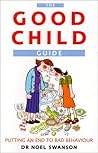 The Good Child Guide