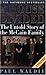 A House Divided: The Untold Story of the McCain Family