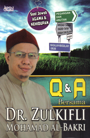 Q & A Bersama Dr. Zulkifli Mohamad al-Bakri