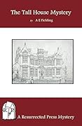 The Tall House Mystery: A Chief Inspector Pointer Mystery