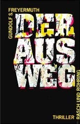 Der Ausweg