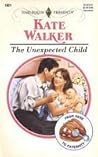 The Unexpected Child by Kate Walker