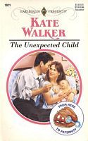 The Unexpected Child (Mass Market Paperback)