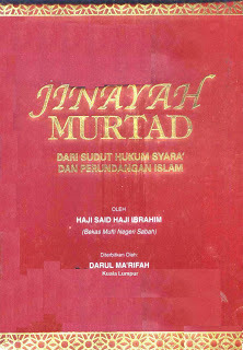 Jinayah Murtad Dari Sudut Hukum Syara’ Dan Perundangan Islam