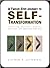 A TWELVE-STEP JOURNEY TO SELF-TRANSFORMATION by Floyd Henderson