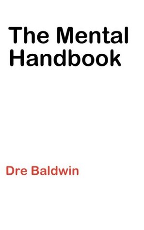 The Mental Handbook: The Guidebook to Approaching Sports & Life With a Bulletproof Mindset (Kindle Edition)