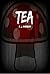 Tea: A Psychedelic Tale