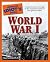 The Complete Idiot's Guide to World War I: Comprehensive Coverage of the Twentieth Century's First Global Conflict