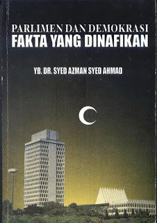 Parlimen Dan Demokrasi: Fakta Yang Dinafikan
