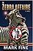 THE ZEBRA AFFAIRE by Mark Fine