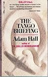 The Tango Briefing by Adam Hall