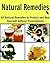 Natural Remedies: 40 Natura...