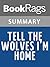 Summary & Study Guide Tell the Wolves I'm Home by Carol Rifka Brunt