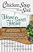 Chicken Soup for the Soul: Home Sweet Home: 101 Stories about Hearth, Happiness, and Hard Work