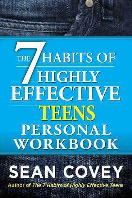The 7 Habits of Highly Effective Teens Personal Workbook