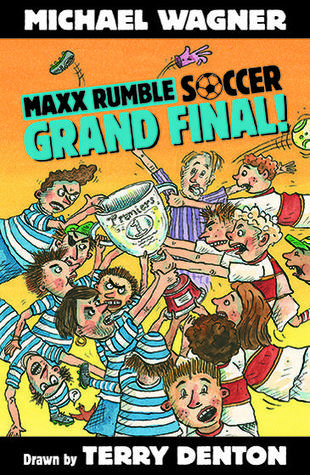 Maxx Rumble Soccer: Grand Final! (Maxx Rumble Soccer, #3)