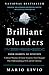Brilliant Blunders by Mario Livio