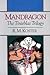 Mandragon: The Tinieblas Trilogy