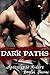 Dark Paths by Britten Thorne