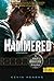 Hammered - Elkalapálva (A Vas Druida krónikái, #3 )