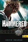 Hammered - Elkalapálva by Kevin Hearne