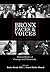 Bronx Faces and Voices: Six...