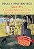 Make a Masterpiece -- Seurat's A Sunday Afternoon on the Island of La Grande Jatte (Dover Little Activity Books: Art & Desig)