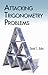 Attacking Trigonometry Problems (Dover Books on Mathematics)